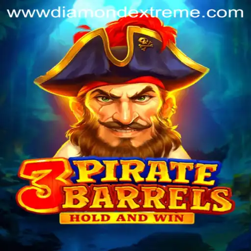 Exploring the Thrills of 3PirateBarrels: A Diamond Extreme Adventure