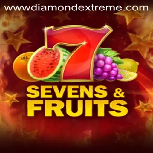 Discover the Exciting World of SevensFruits and Diamond Extreme
