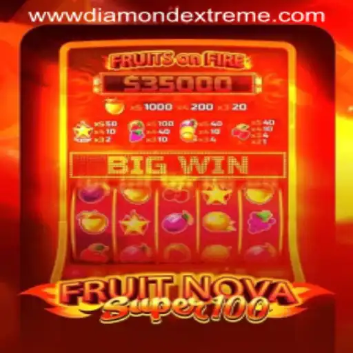 Unveiling FruitNovaSuper100: The Exciting World of Diamond Extreme