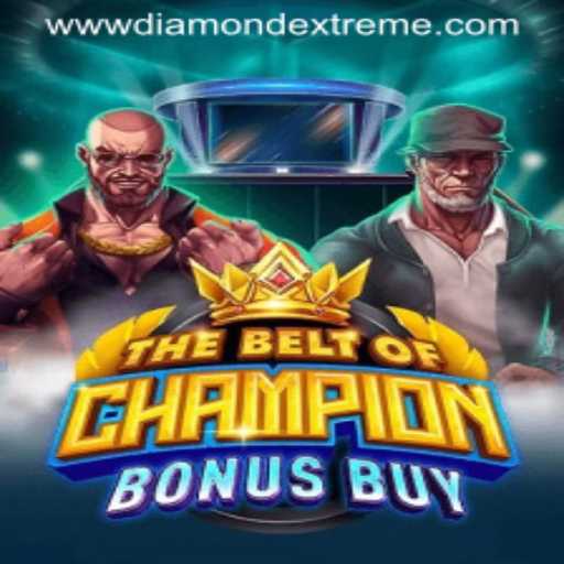Exploring TheBeltOfChampionBonusBuy and Its Diamond Extreme Feature