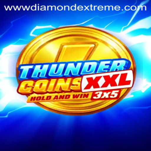 Explore the Thrilling World of ThunderCoinsXxl: Unlocking the Secrets of 'Diamond Extreme'